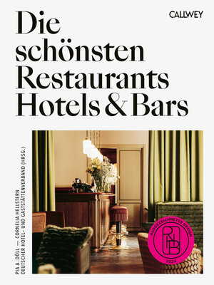 cover image of Die schönsten Restaurants, Hotels & Bars 2024